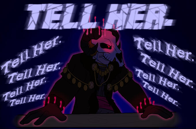 TELL HER